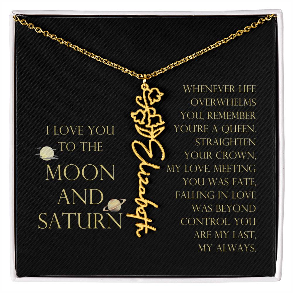 Love You To Moon and Saturn - Connection Remains Eternally Strong and True Flower Name Necklace