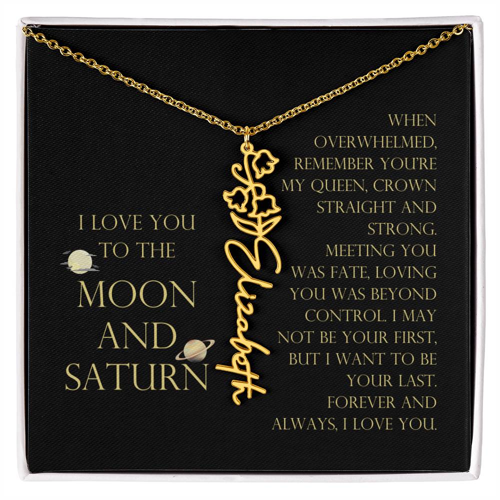 Love You To Moon and Saturn - Be Your Last Flower Name Necklace