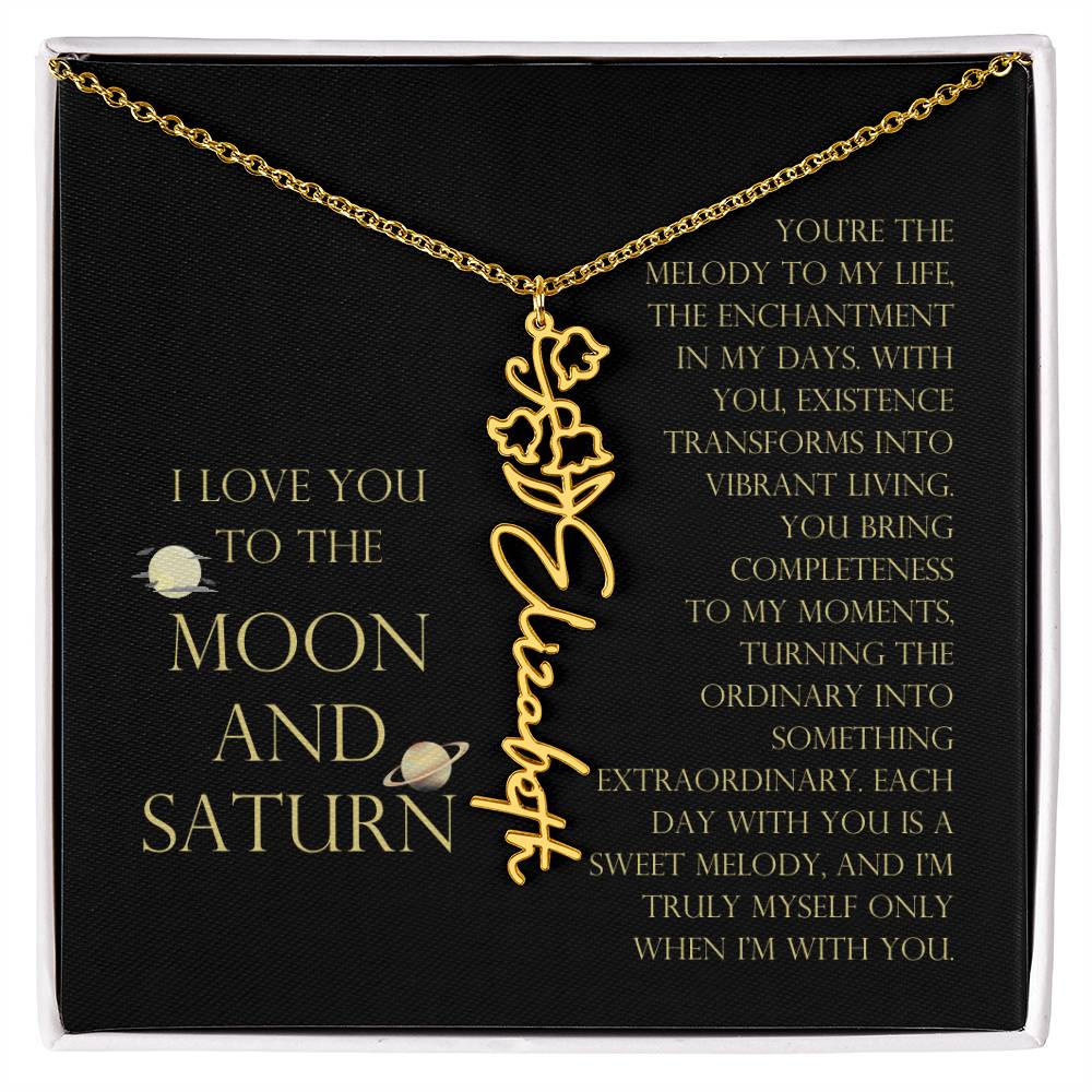 Love You To Moon and Saturn - You Bring Completeness Flower Name Necklace