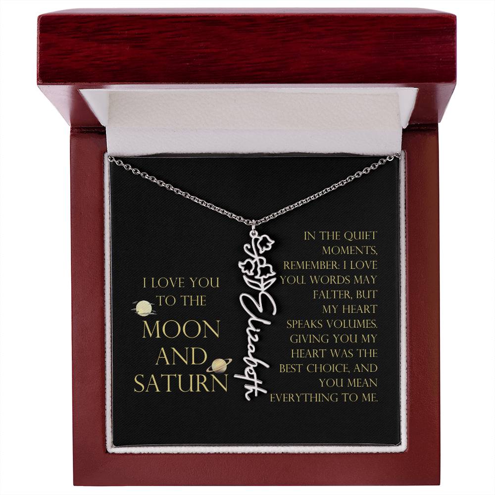 Love You To Moon and Saturn - My Heart Speaks Volumes Flower Name Necklace