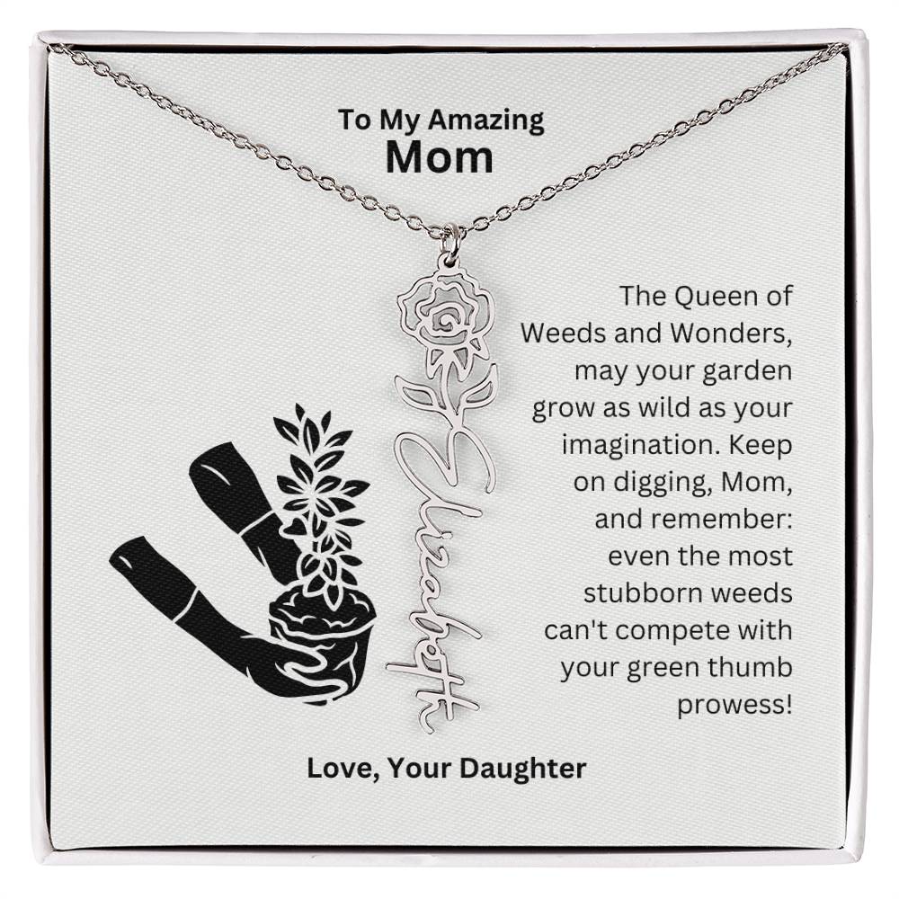 Mom - Garden Grows As Wild As Your Imagination Flower Name Necklace