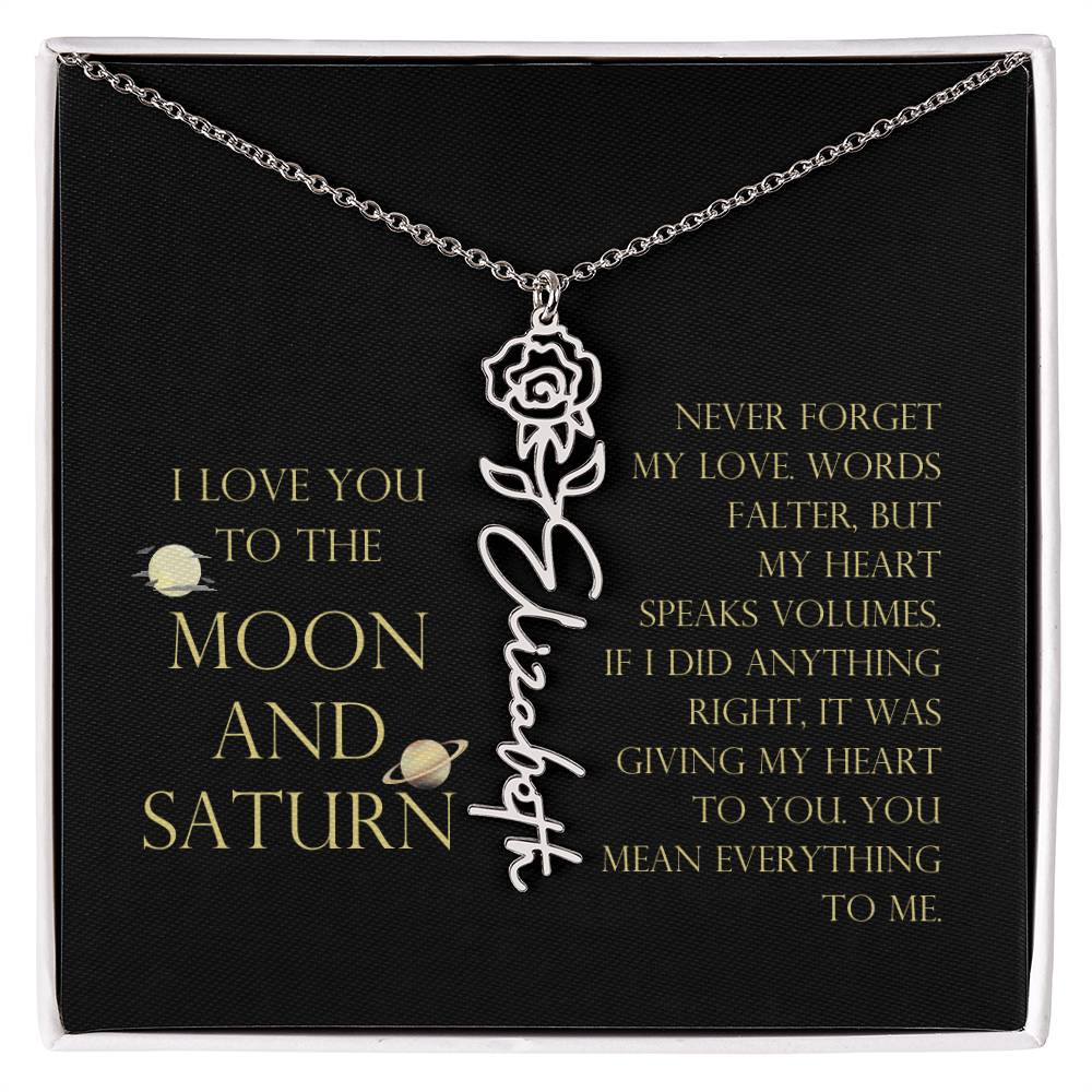 Love You To Moon and Saturn - Words Falter, My Heart Speaks Volume Flower Name Necklace