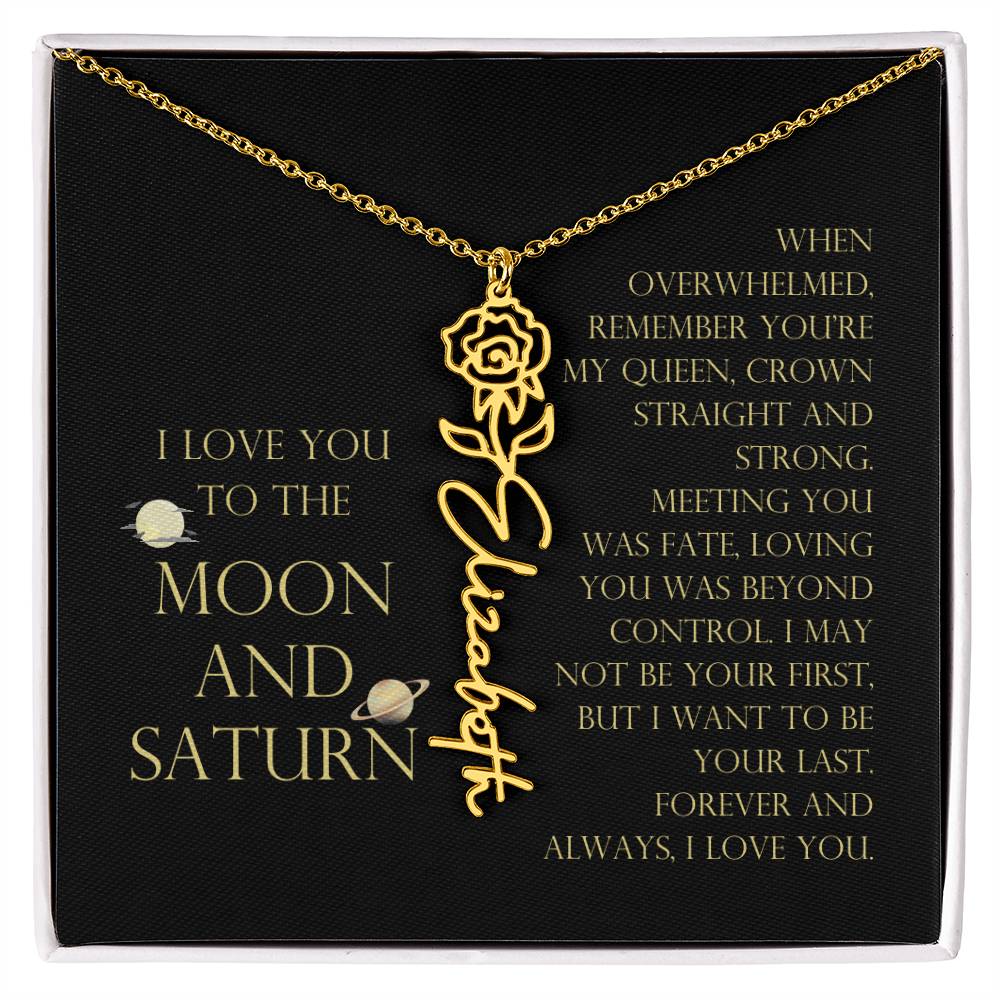 Love You To Moon and Saturn - Be Your Last Flower Name Necklace