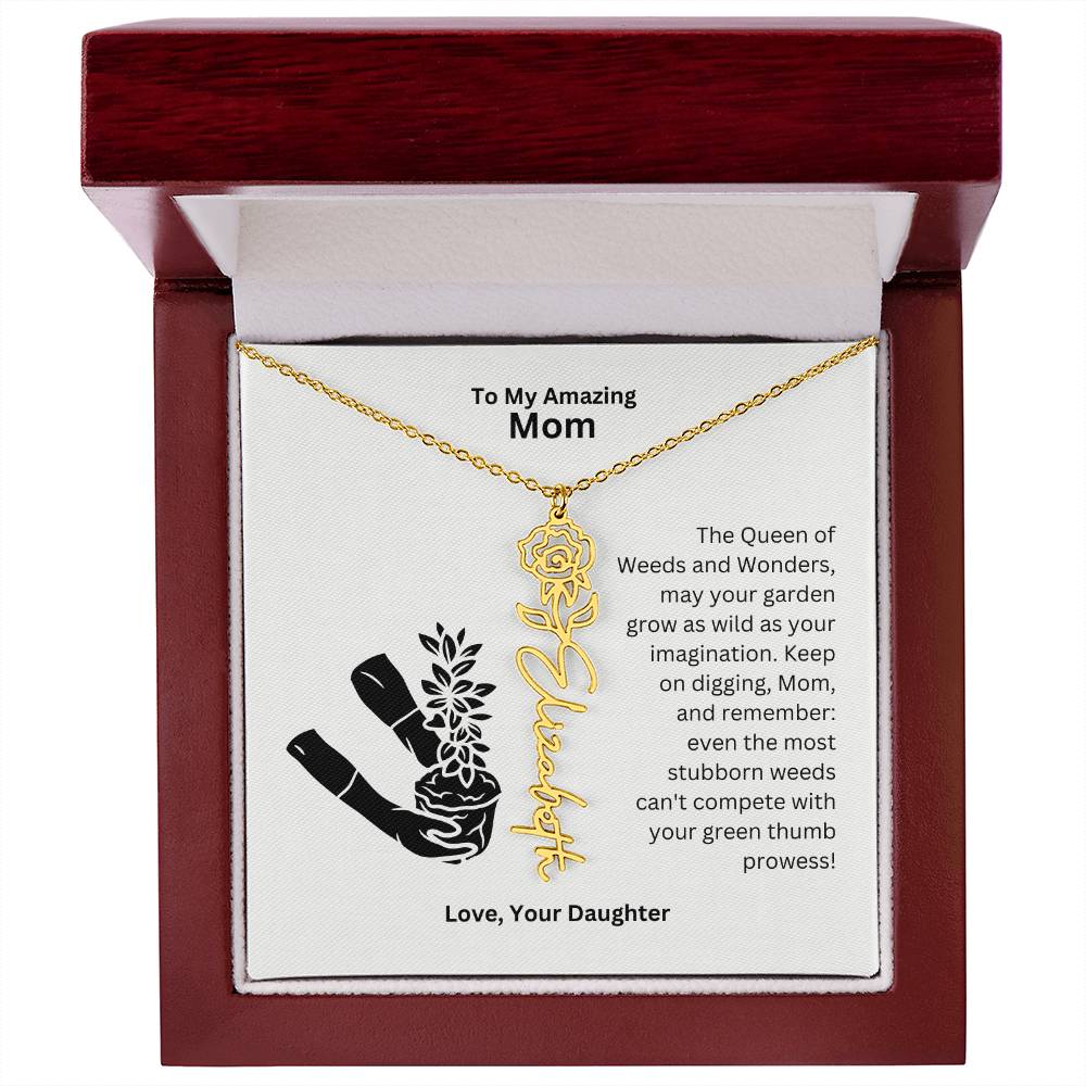 Mom - Garden Grows As Wild As Your Imagination Flower Name Necklace