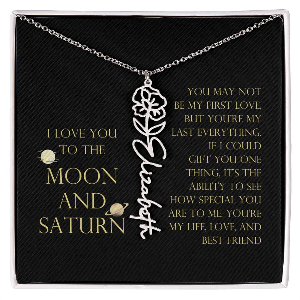 Love You To Moon and Saturn - My Heart Eternally Yours Flower Name Necklace