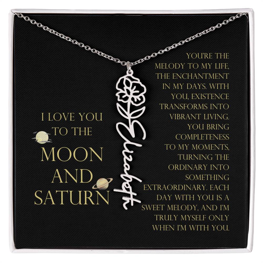 Love You To Moon and Saturn - You Bring Completeness Flower Name Necklace