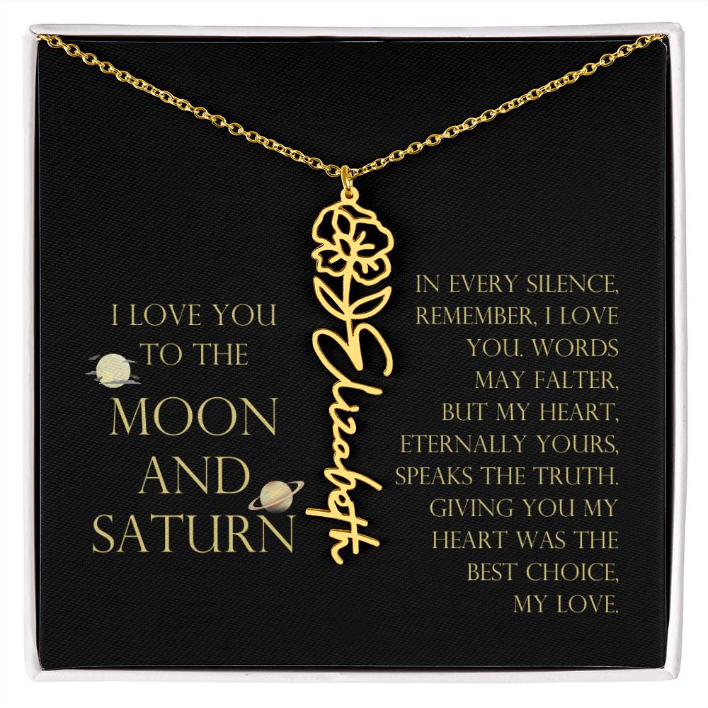 Love You To Moon and Saturn - My Heart Eternally Yours Flower Name Necklace