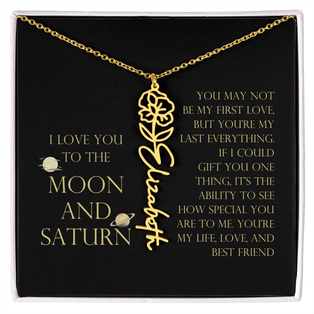 Love You To Moon and Saturn - My Heart Eternally Yours Flower Name Necklace