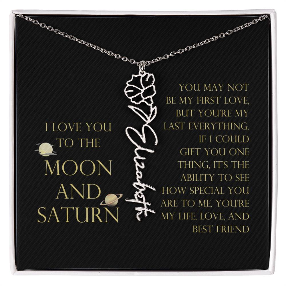 Love You To Moon and Saturn - My Heart Eternally Yours Flower Name Necklace