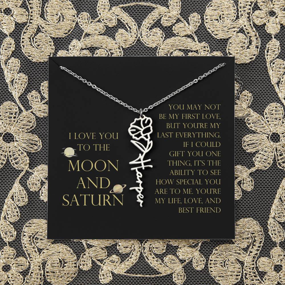Love You To Moon and Saturn - My Heart Eternally Yours Flower Name Necklace