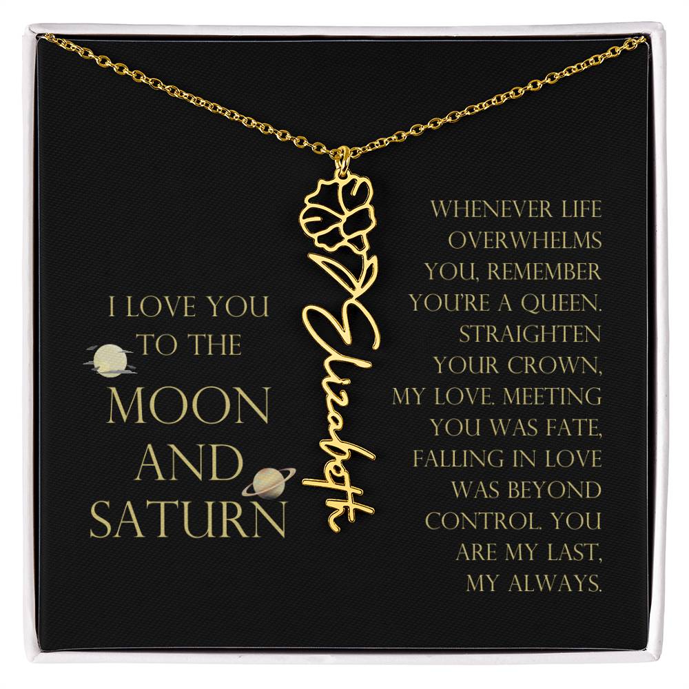 Love You To Moon and Saturn - Connection Remains Eternally Strong and True Flower Name Necklace