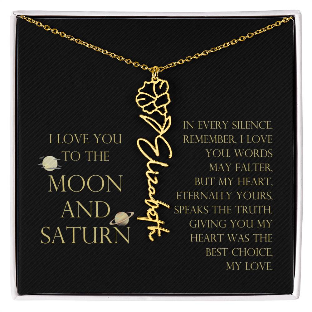 Love You To Moon and Saturn - My Heart Eternally Yours Flower Name Necklace