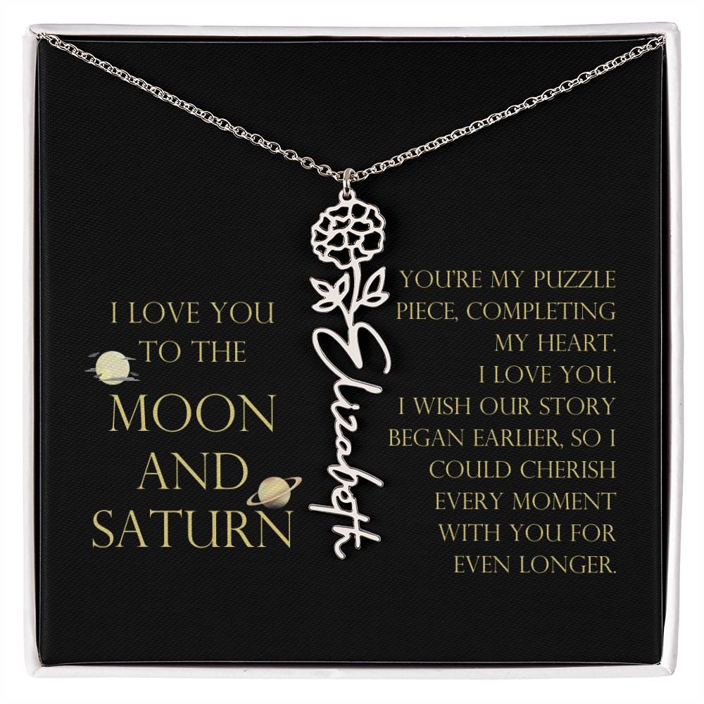Love You To Moon and Saturn - My Puzzle Piece Flower Name Necklace