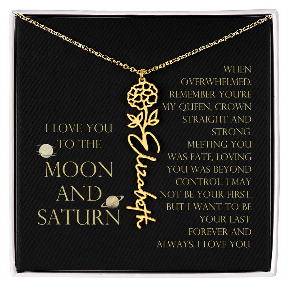 Love You To Moon and Saturn - Be Your Last Flower Name Necklace