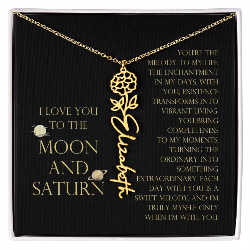 Love You To Moon and Saturn - You Bring Completeness Flower Name Necklace