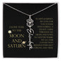 Love You To Moon and Saturn - Connection Remains Eternally Strong and True Flower Name Necklace