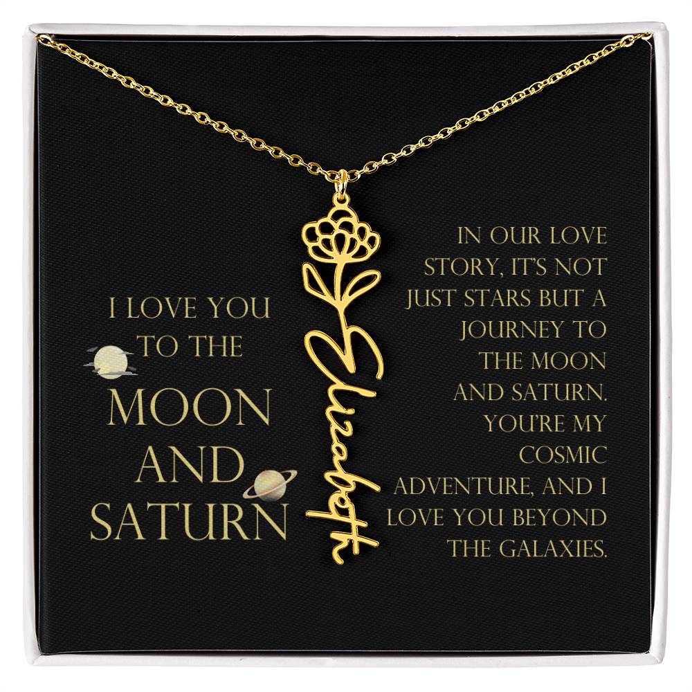 Love You To Moon and Saturn - Love Story Flower Name Necklace