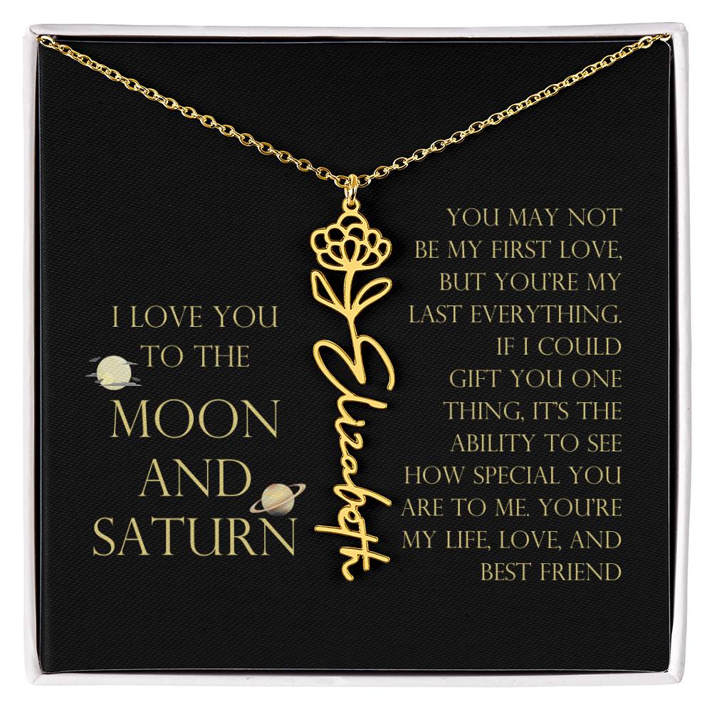 Love You To Moon and Saturn - My Heart Eternally Yours Flower Name Necklace