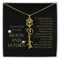 Love You To Moon and Saturn - Connection Remains Eternally Strong and True Flower Name Necklace