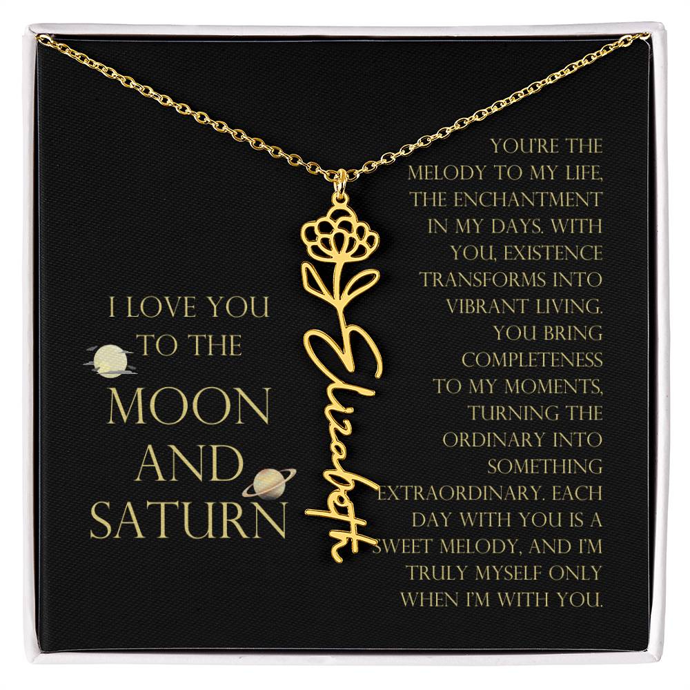 Love You To Moon and Saturn - You Bring Completeness Flower Name Necklace