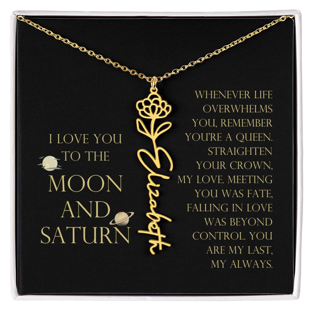 Love You To Moon and Saturn - Connection Remains Eternally Strong and True Flower Name Necklace