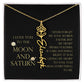 Love You To Moon and Saturn - Words Falter, My Heart Speaks Volume Flower Name Necklace