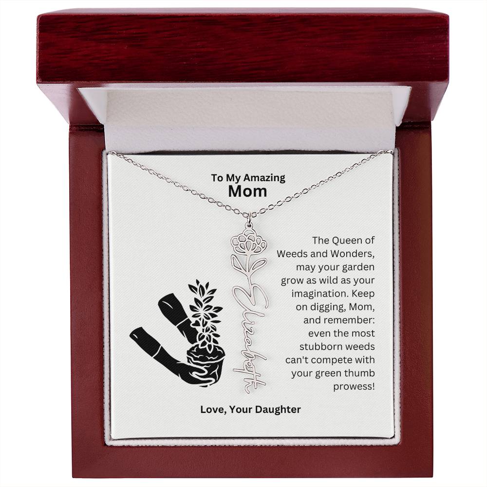 Mom - Garden Grows As Wild As Your Imagination Flower Name Necklace