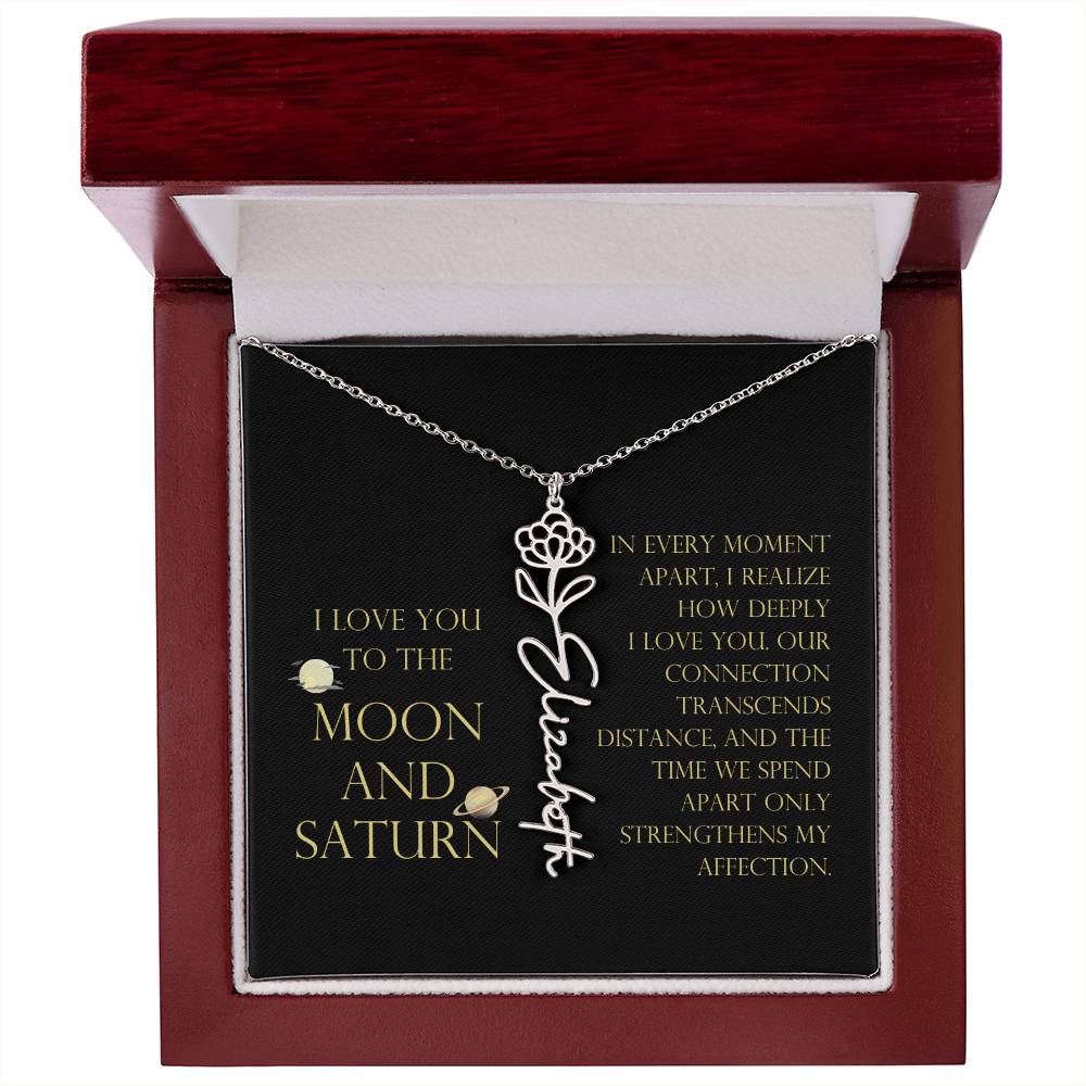 Love You To Moon and Saturn - Moment Apart, How Deeply I Love You Flower Name Necklace