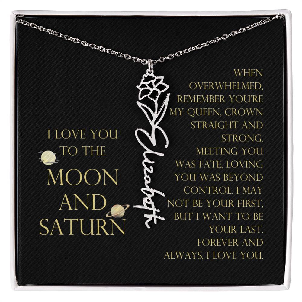 Love You To Moon and Saturn - Be Your Last Flower Name Necklace