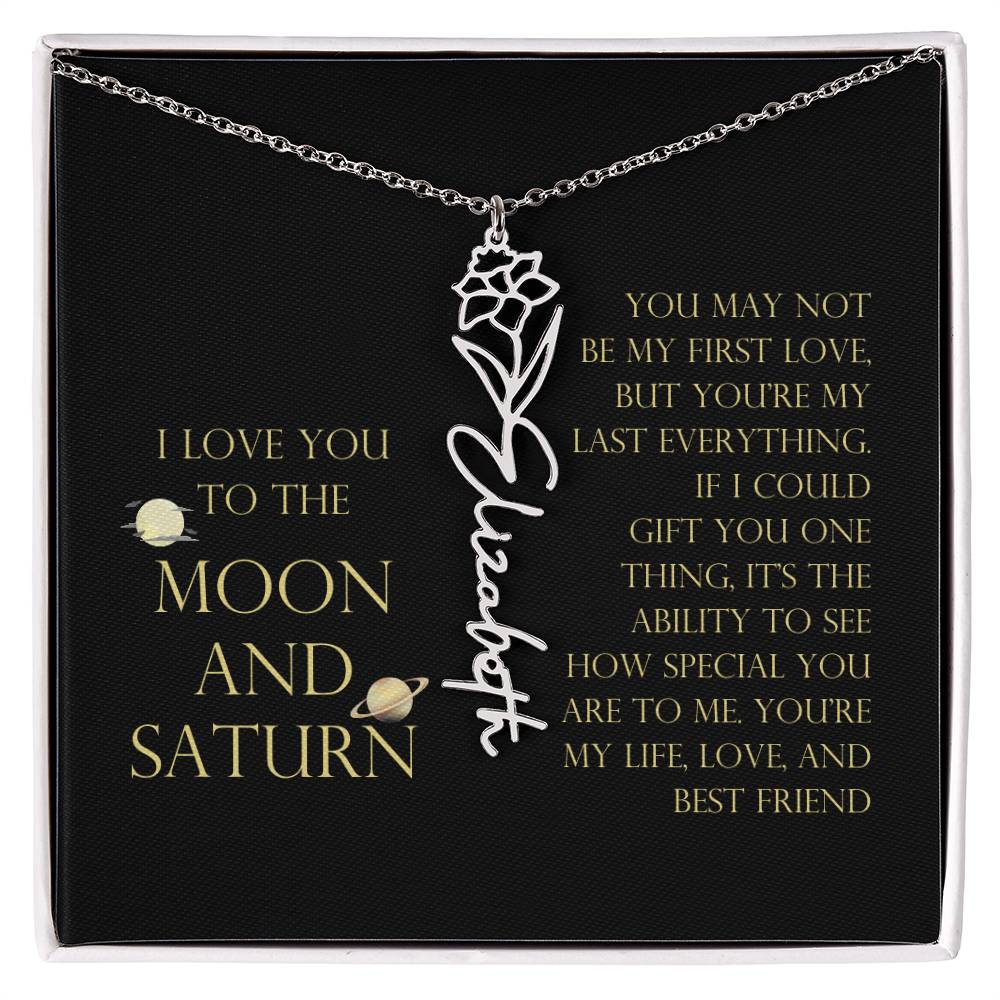 Love You To Moon and Saturn - My Heart Eternally Yours Flower Name Necklace