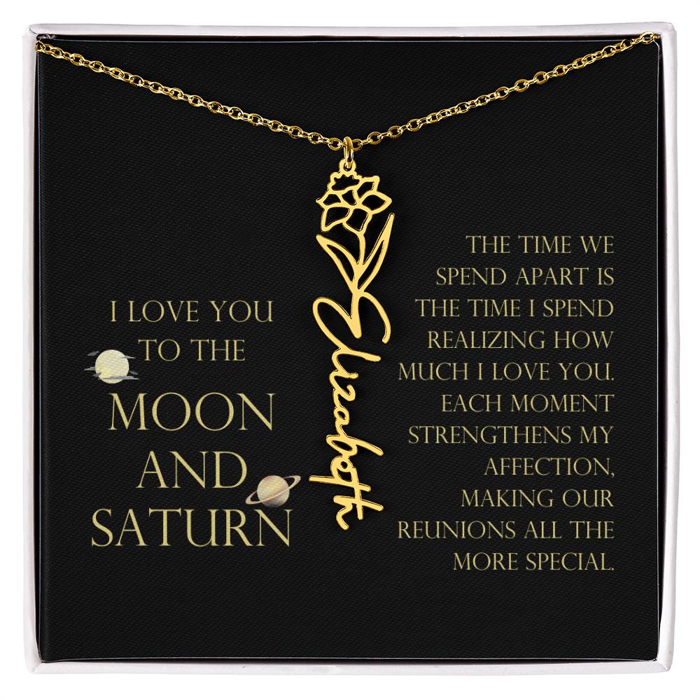Love You To Moon and Saturn - Time Spend Apart, I Love You Flower Name Necklace