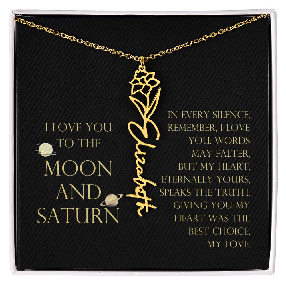 Love You To Moon and Saturn - My Heart Eternally Yours Flower Name Necklace