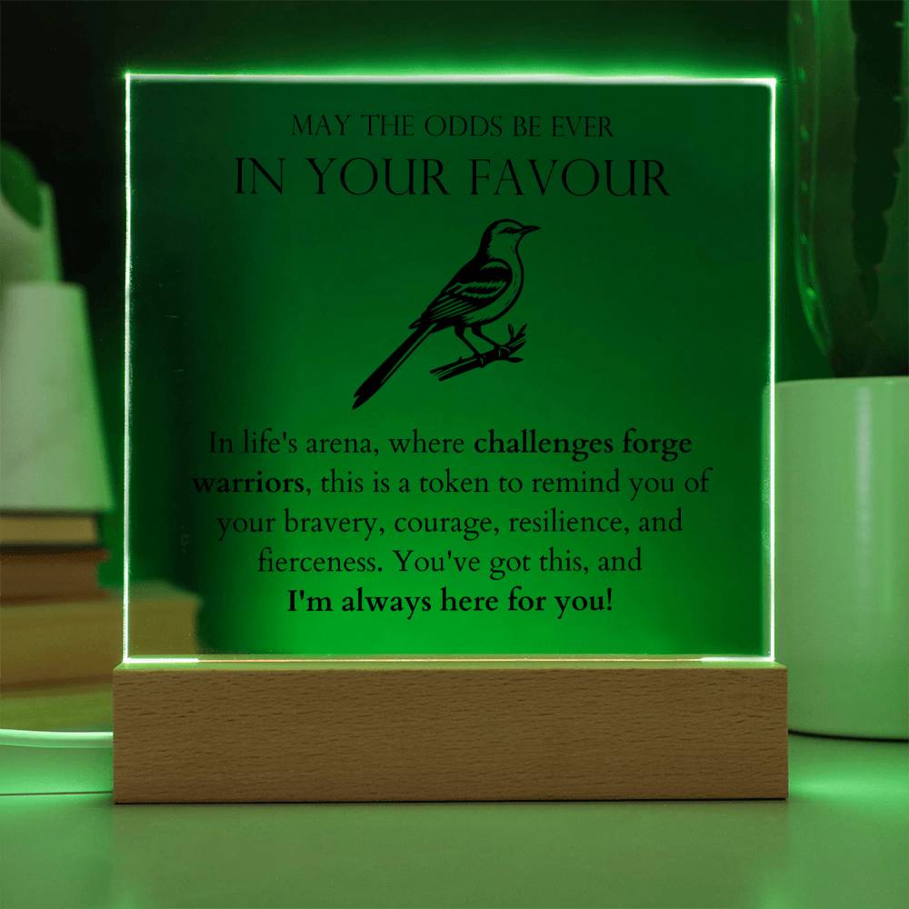 May The Odds be Ever In Your Favour - Challenges Forge Warriors Acrylic Square