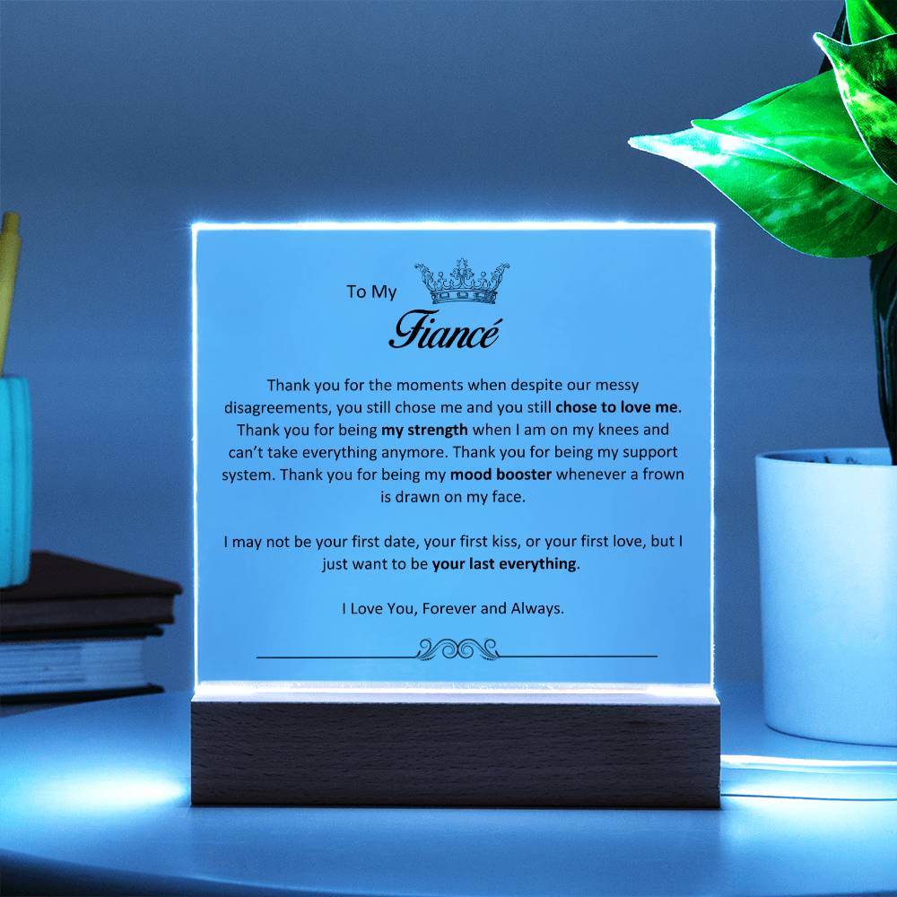 Lurve™ Fiance - Chose To Love Me, My Last Everything Acrylic Square