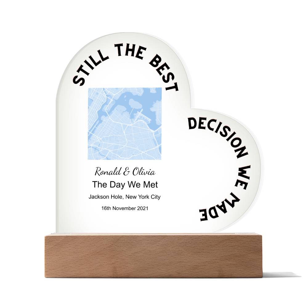 Best Decision We Made Map The Day We Met, Light Blue Acrylic Heart