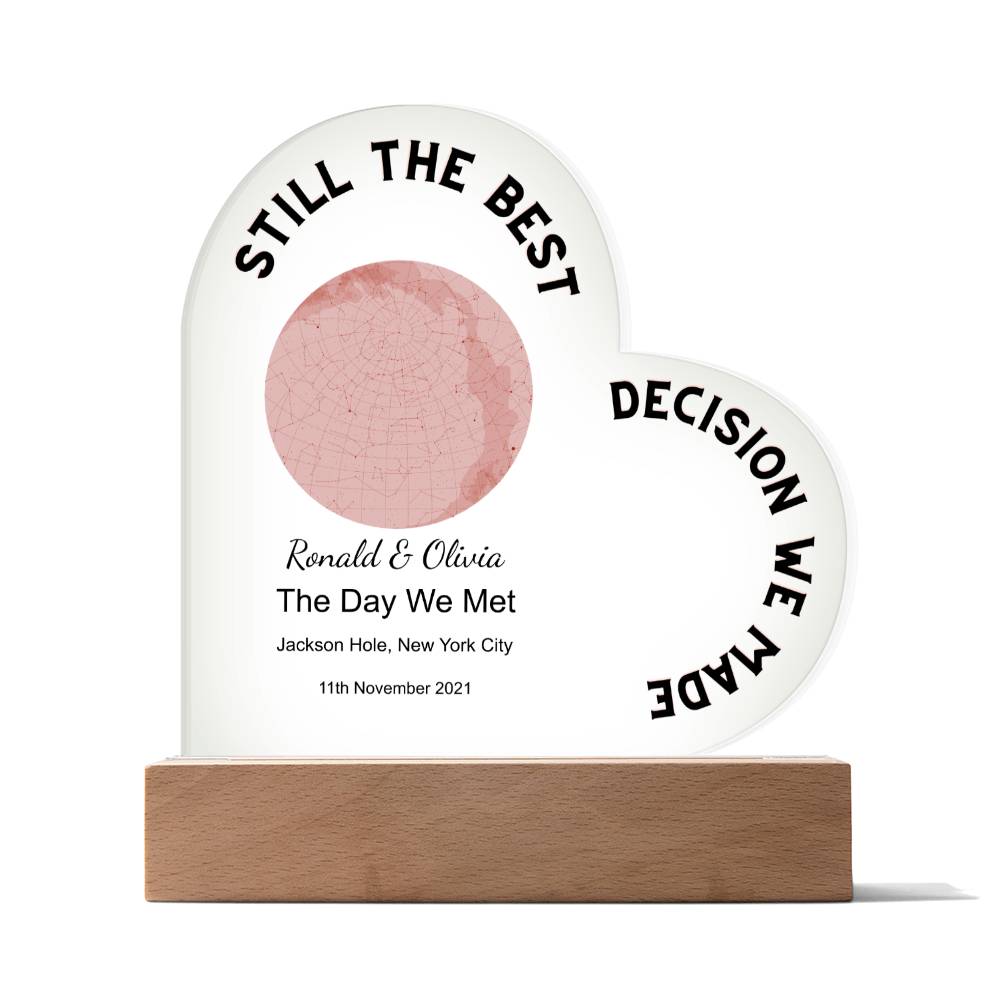 Best Decision We Made Star Map The Day We Met, Romantic Acrylic Heart