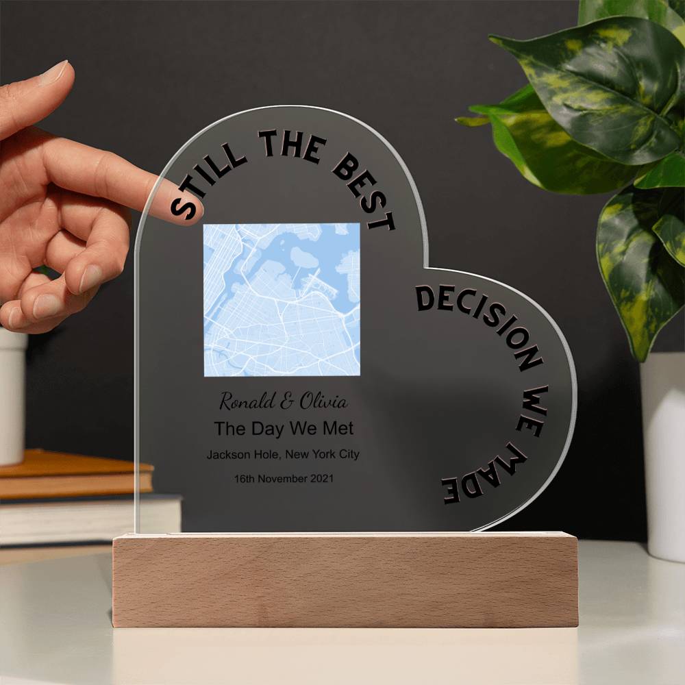 Best Decision We Made Map The Day We Met, Light Blue Acrylic Heart