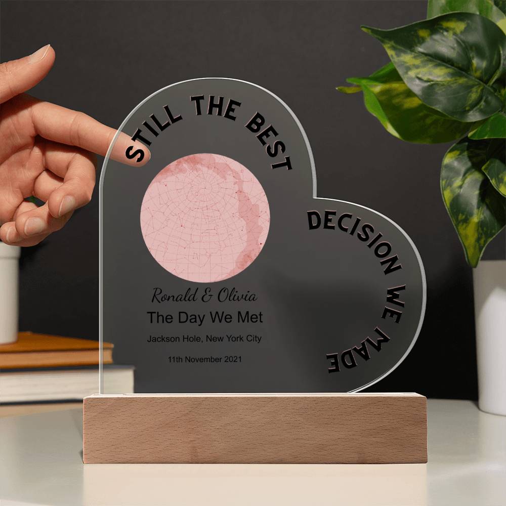 Best Decision We Made Star Map The Day We Met, Romantic Acrylic Heart