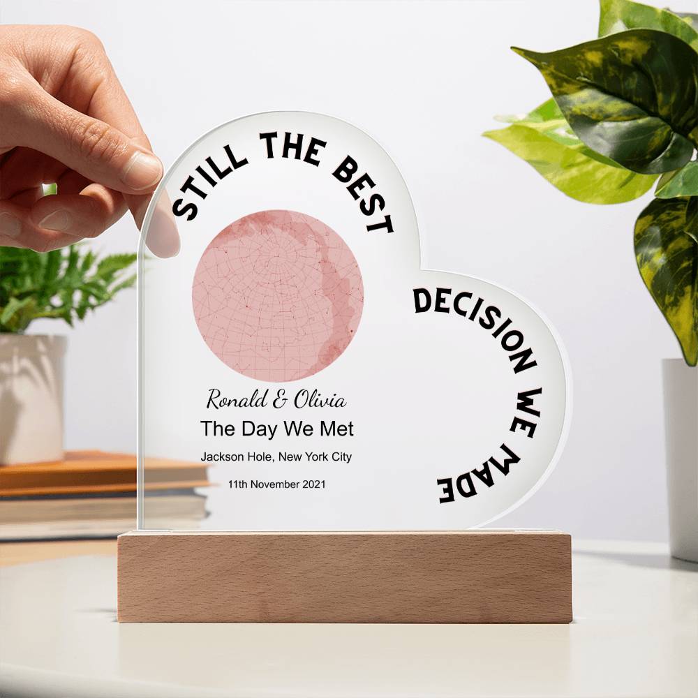 Best Decision We Made Star Map The Day We Met, Romantic Acrylic Heart
