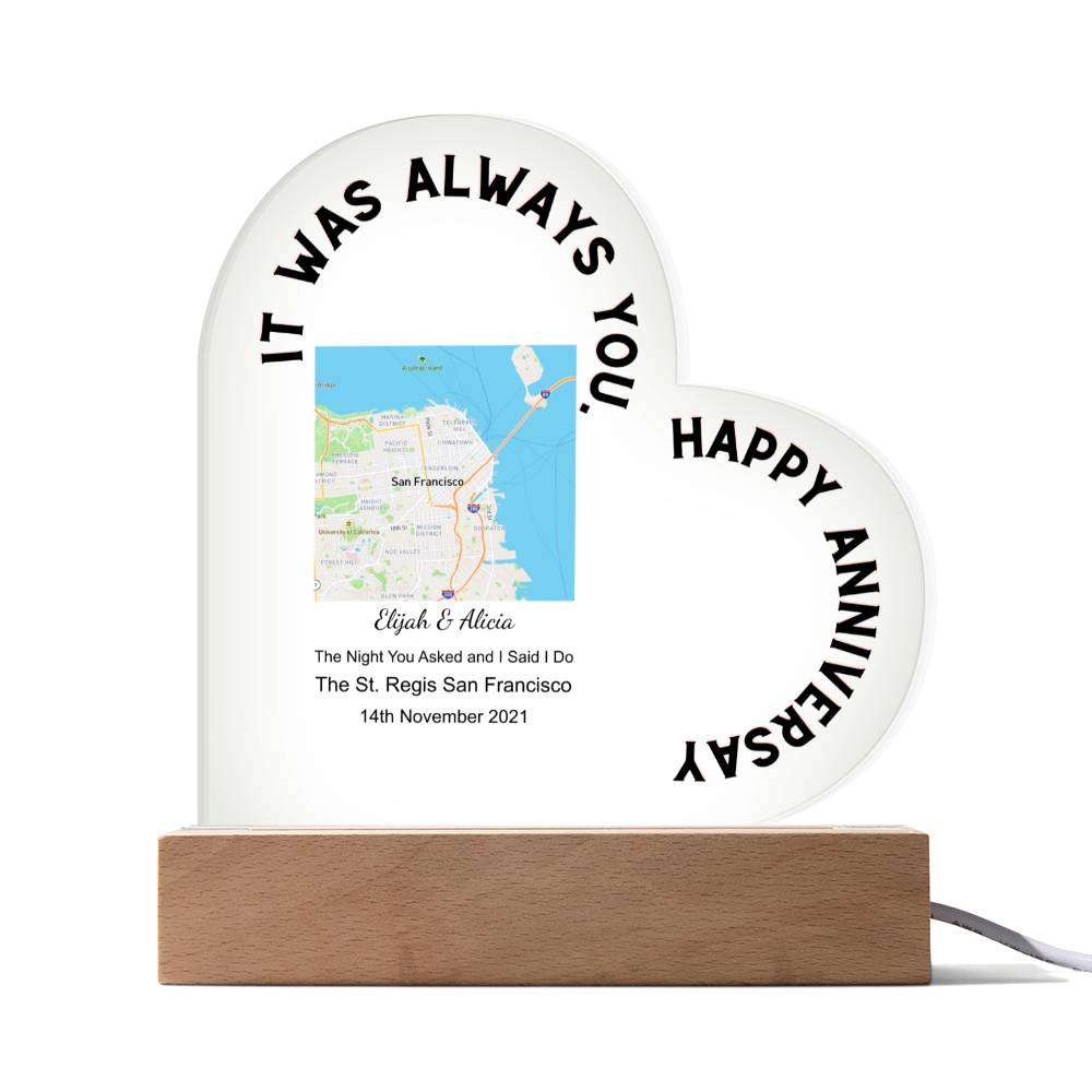Always You, Happy Anniversary The Night You Asked and I Said I Do, Street Acrylic Heart