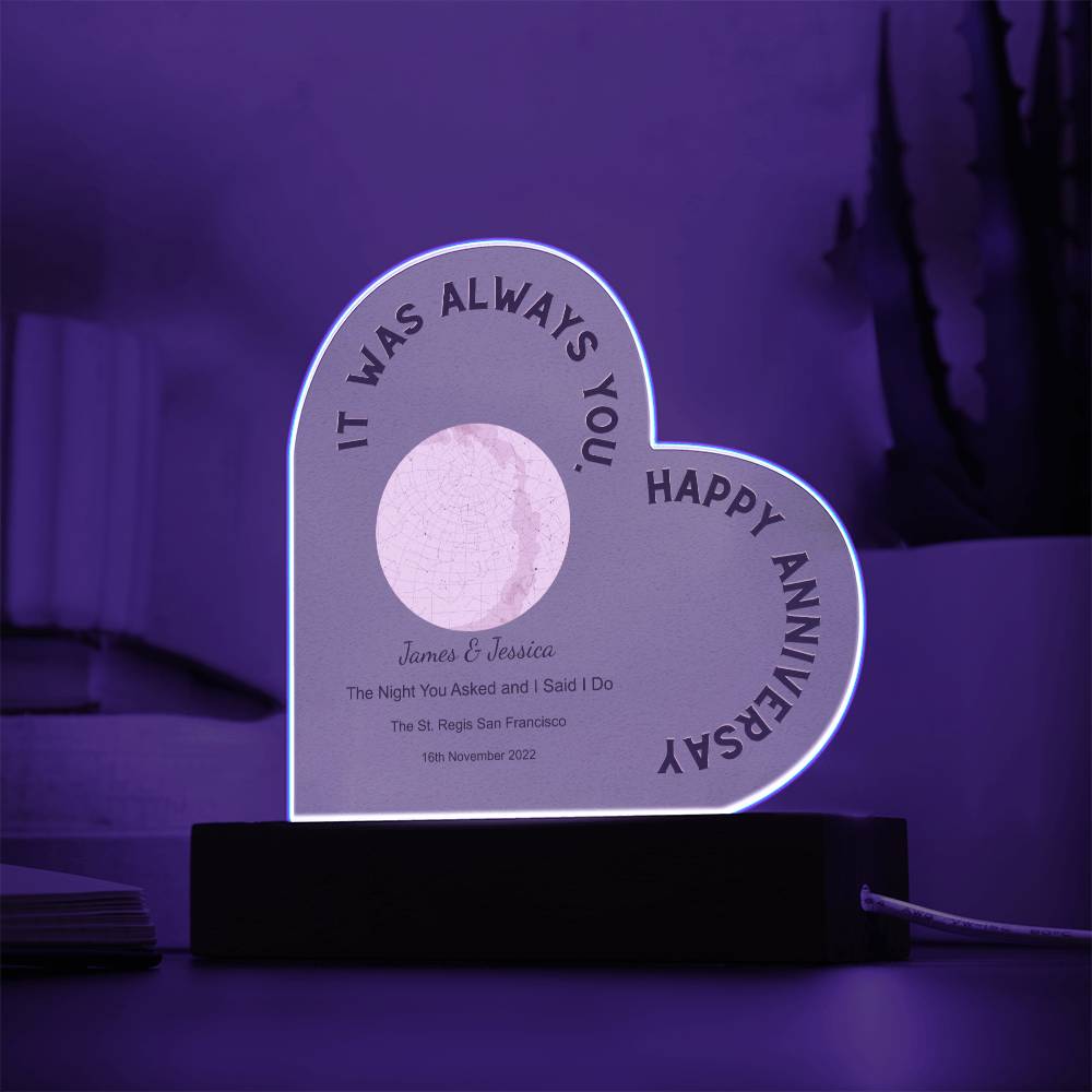 Always You, Happy Anniversary Star Map The Night You Asked and I Said I Do, Romantic  Acrylic Heart