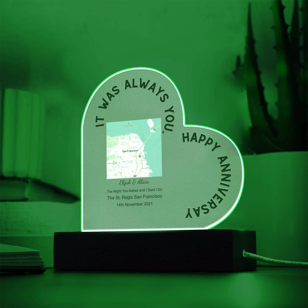 Always You, Happy Anniversary The Night You Asked and I Said I Do, Street Acrylic Heart