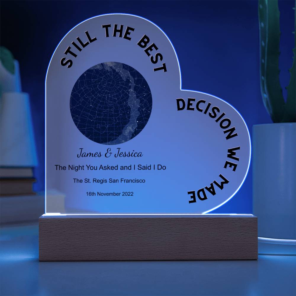 Best Decision We Made Star Map The Night You Asked and I Said I Do, Golden Night   Acrylic Heart