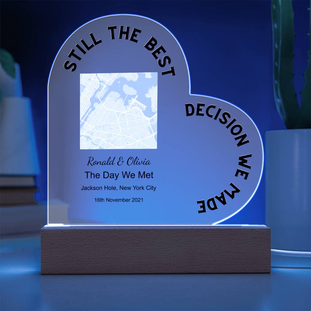 Best Decision We Made Map The Day We Met, Light Blue Acrylic Heart