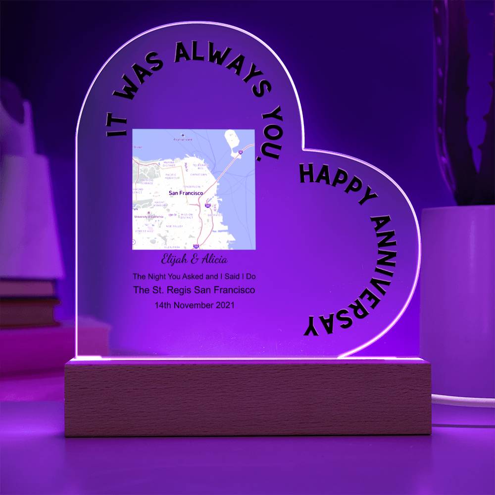 Always You, Happy Anniversary The Night You Asked and I Said I Do, Street Acrylic Heart