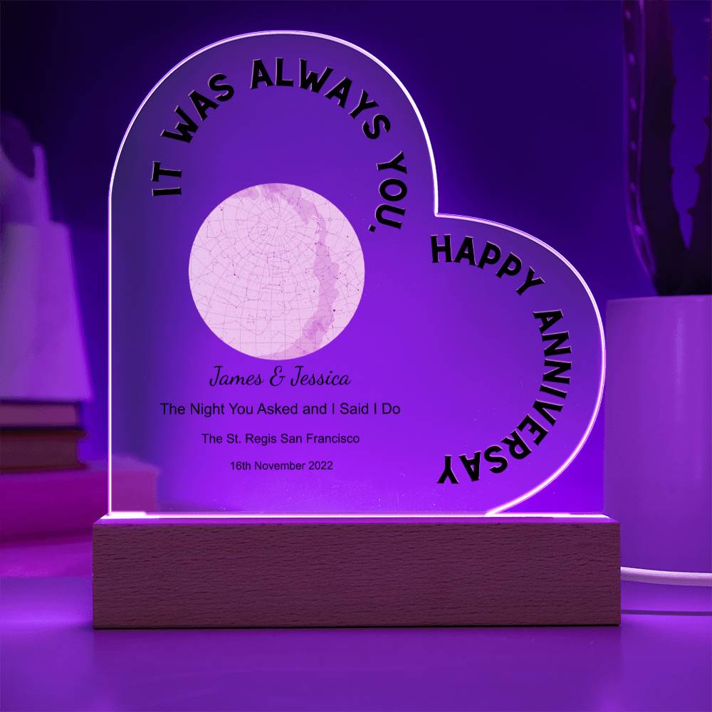 Always You, Happy Anniversary Star Map The Night You Asked and I Said I Do, Romantic  Acrylic Heart