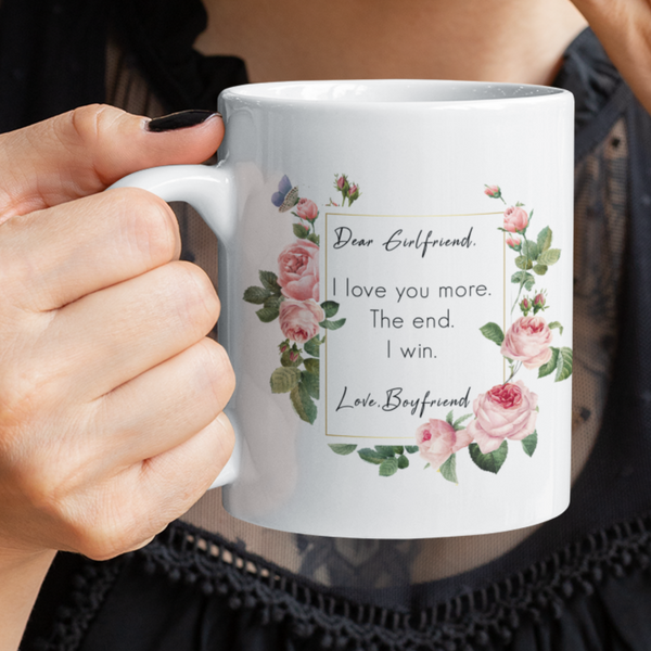 Girlfriend, Love You More 11oz Mug