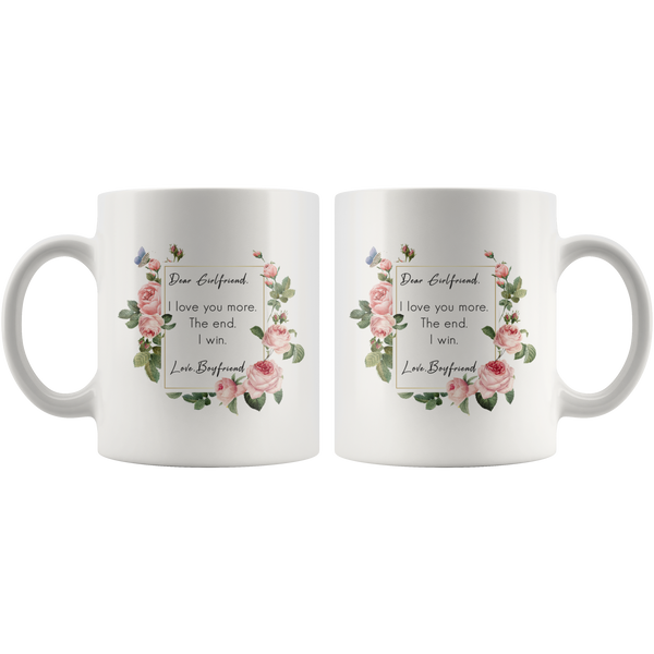 Girlfriend, Love You More 11oz Mug