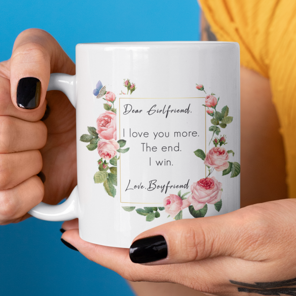 Girlfriend, Love You More 11oz Mug