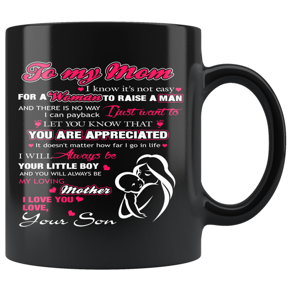 Lurve™ To Mom, From Son Black 11oz Mug